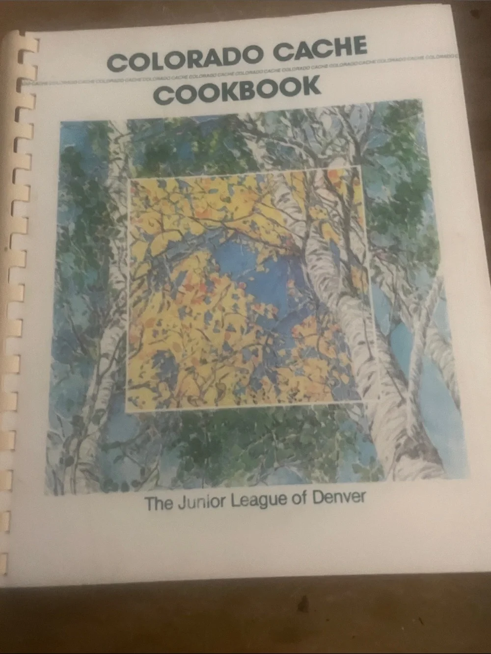 Colorado Collage Cookbook - Colorado Cache Cookbook